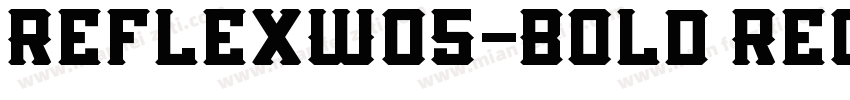 ReflexW05-Bold Regul字体转换